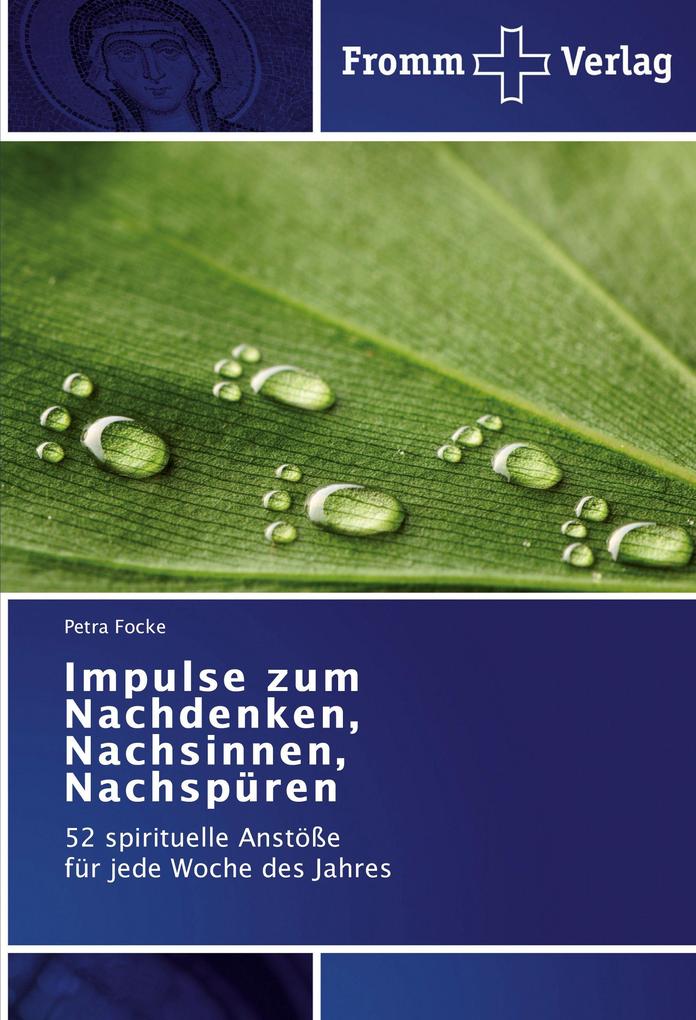 Impulse zum Nachdenken Nachsinnen Nachspüren