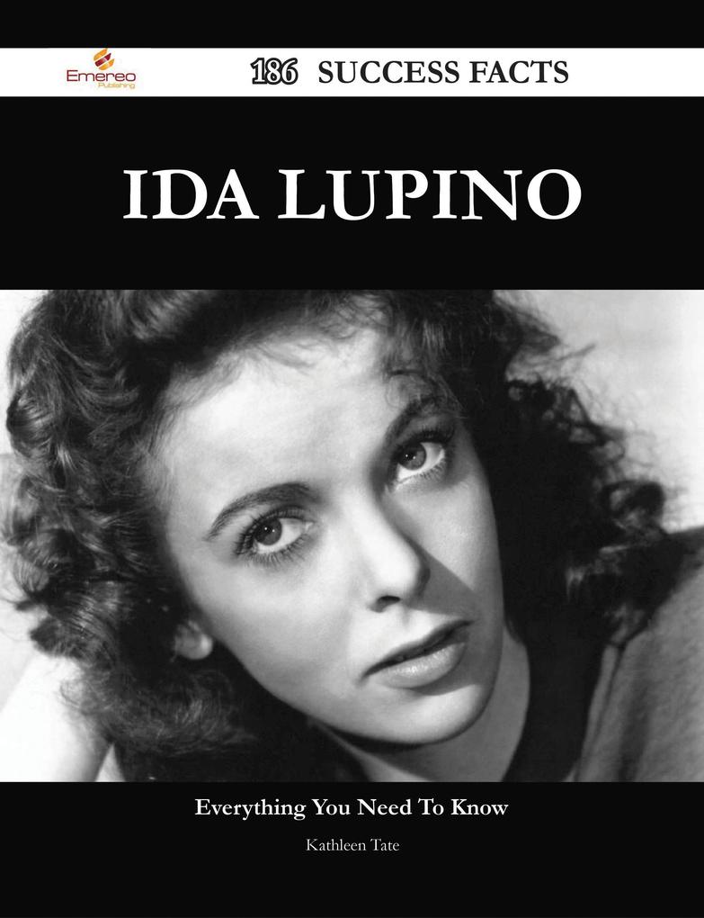 Ida Lupino 186 Success Facts - Everything you need to know about Ida Lupino