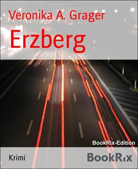 Erzberg - Veronika A. Grager