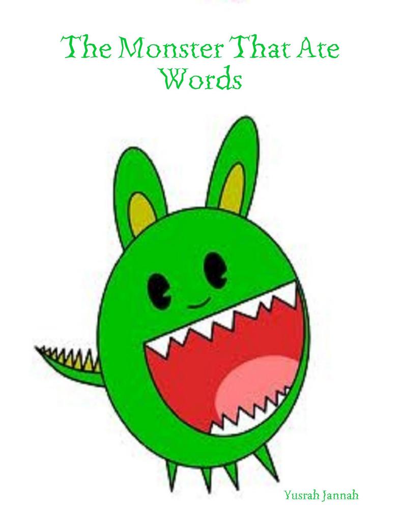 The Monster That Ate Words