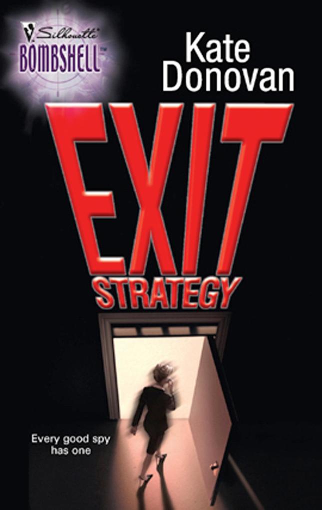 Exit Strategy (Mills & Boon Silhouette)
