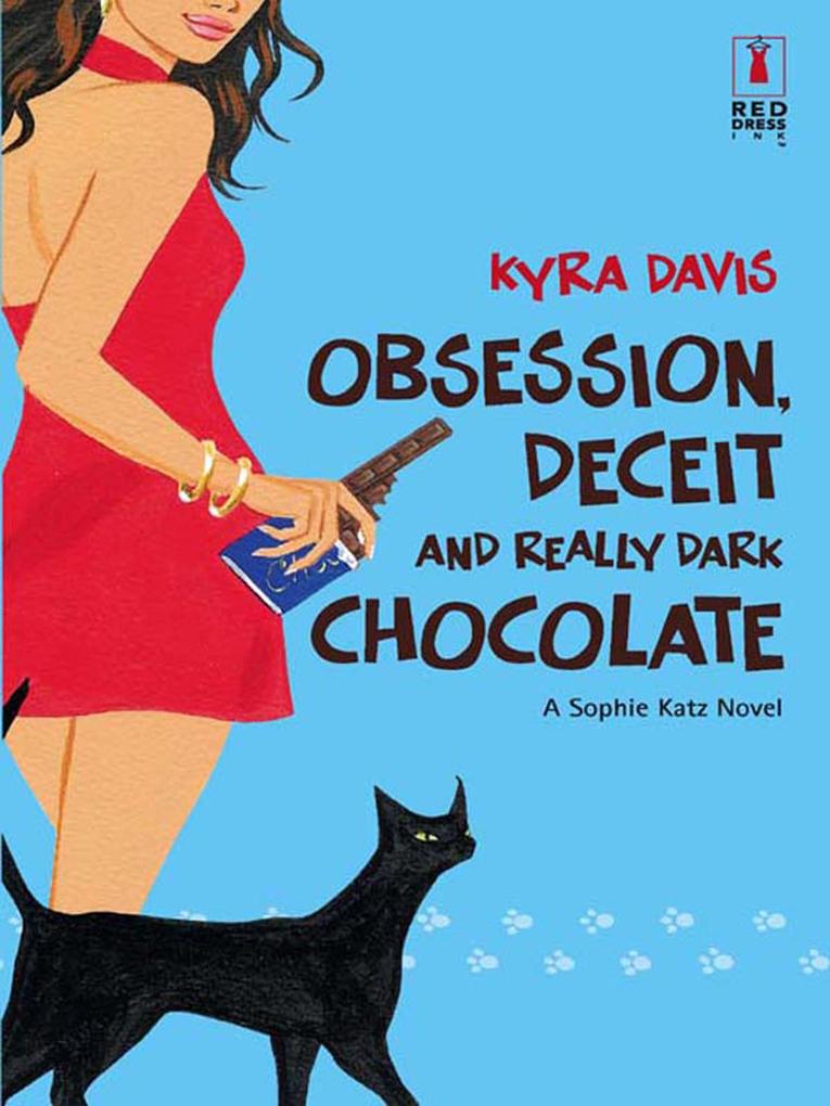 Obsession Deceit And Really Dark Chocolate (Mills & Boon Silhouette)