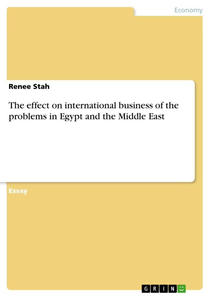 The effect on international business of the problems in Egypt and the Middle East
