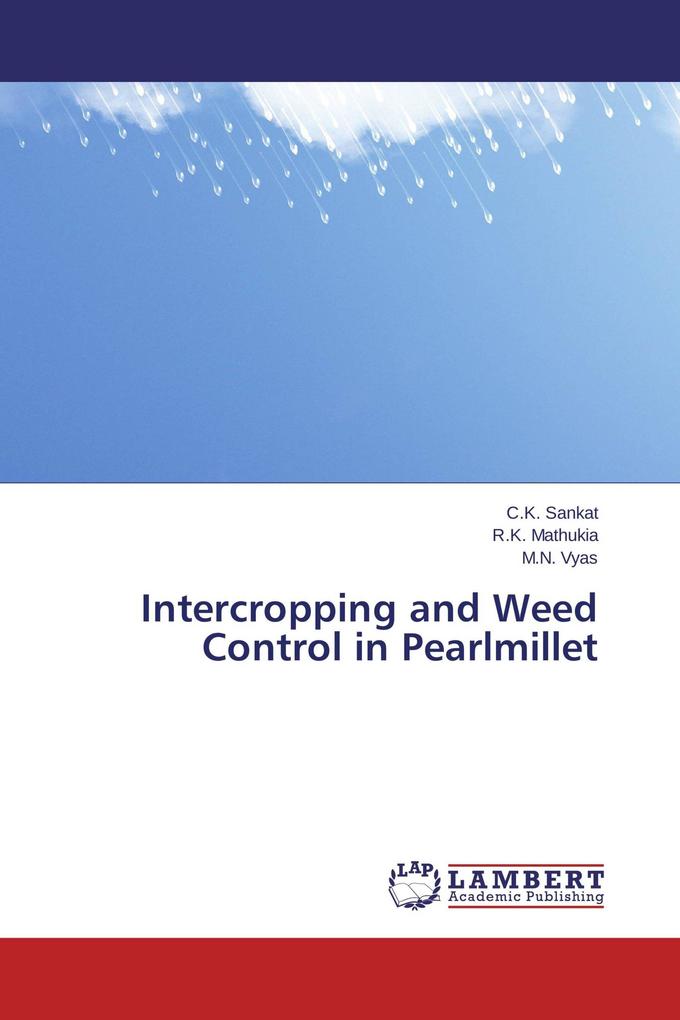 Intercropping and Weed Control in Pearlmillet