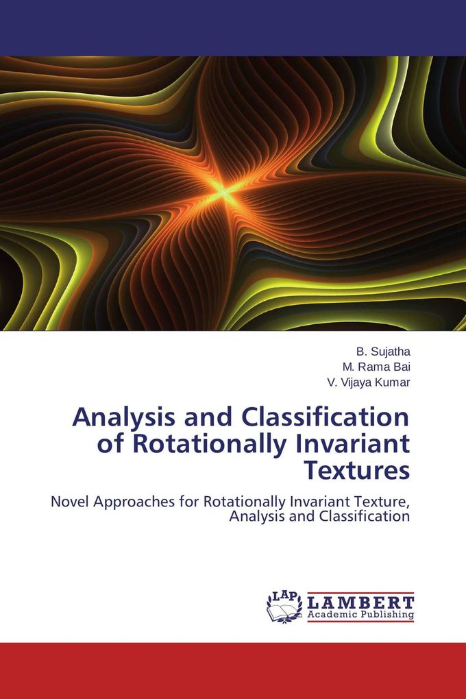 Analysis and Classification of Rotationally Invariant Textures