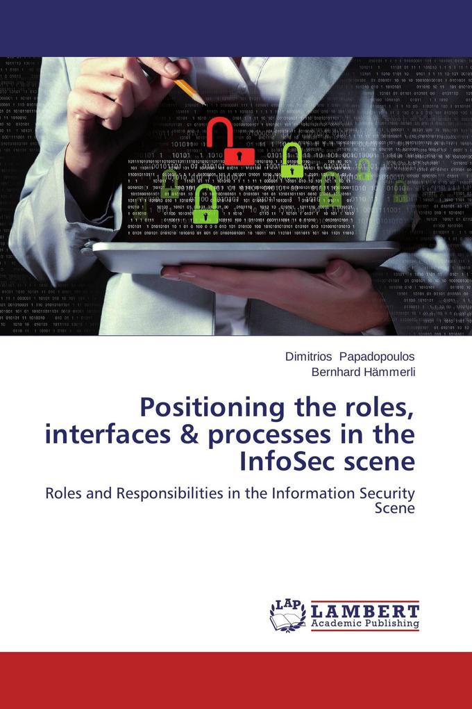 Positioning the roles interfaces & processes in the InfoSec scene