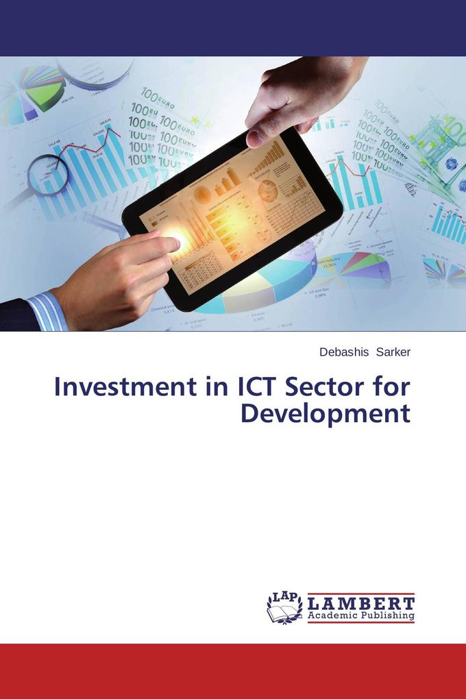 Investment in ICT Sector for Development