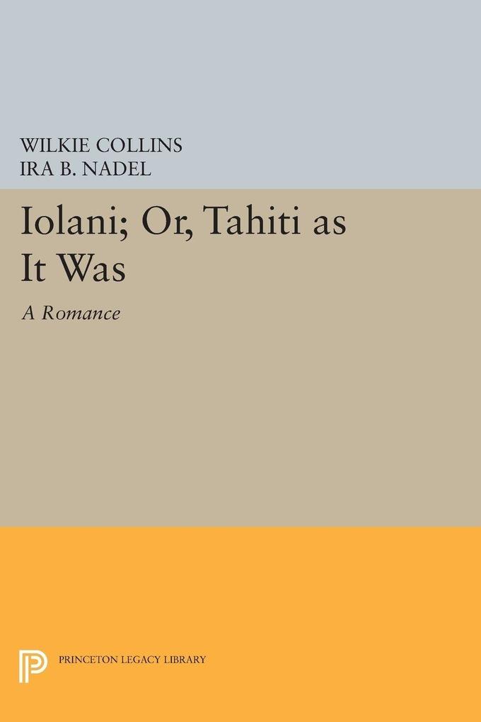 Ioláni; or Tahíti as It Was