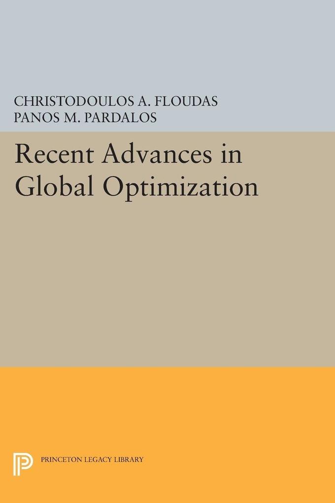 Recent Advances in Global Optimization