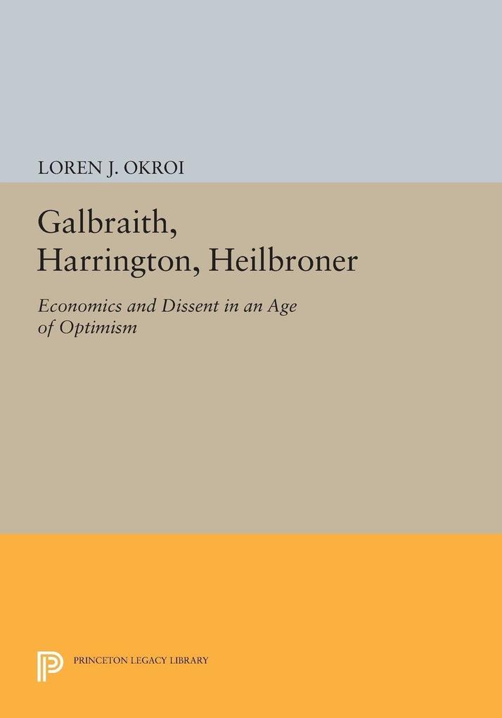 Galbraith Harrington Heilbroner