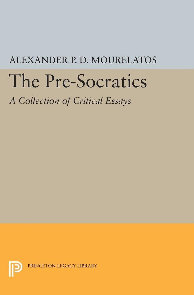 The Pre-Socratics