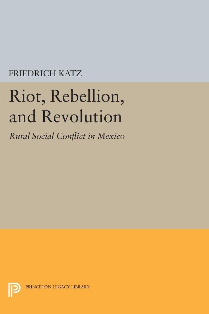Riot Rebellion and Revolution