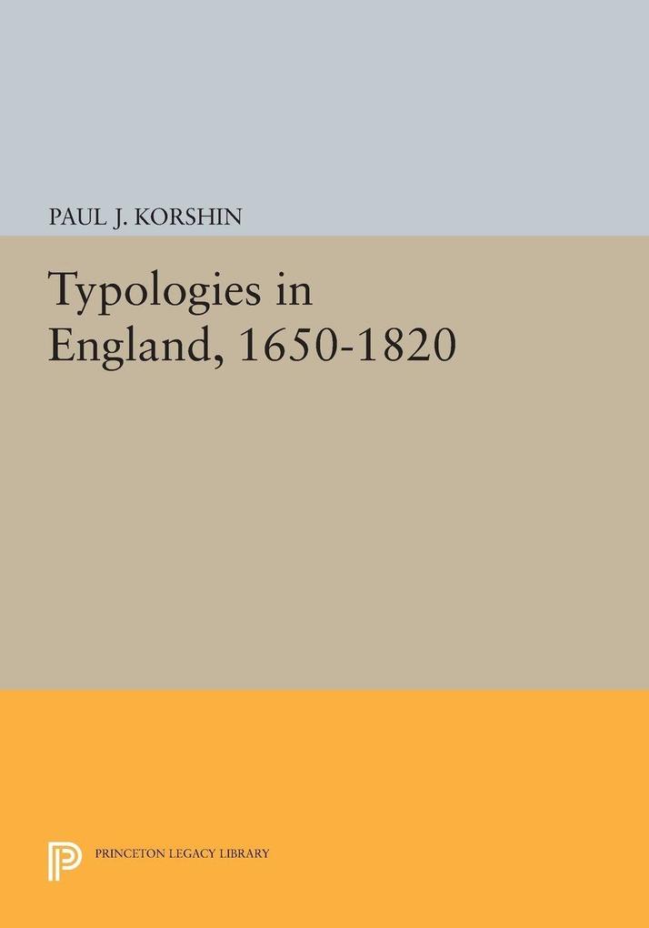 Typologies in England 1650-1820