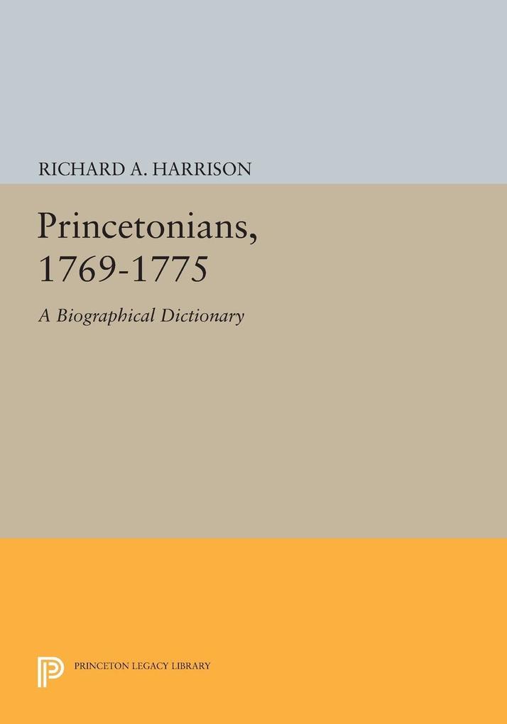 Princetonians 1769-1775