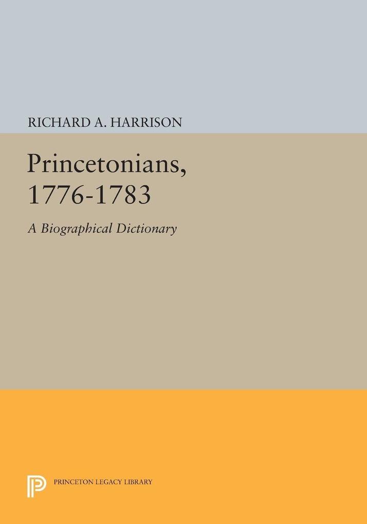 Princetonians 1776-1783