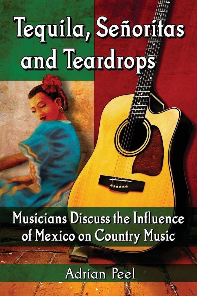 Tequila Senoritas and Teardrops