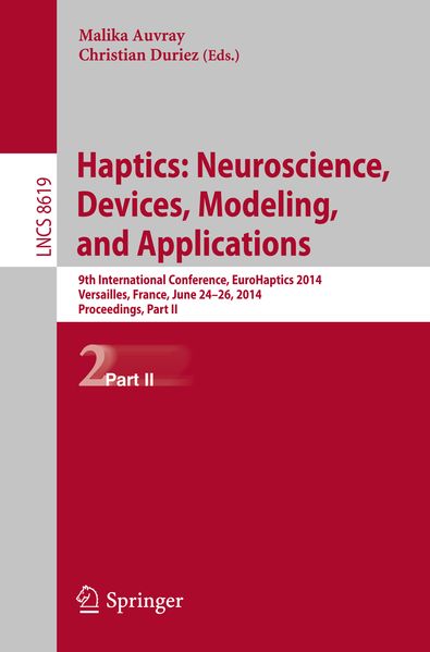 Haptics: Neuroscience Devices Modeling and Applications