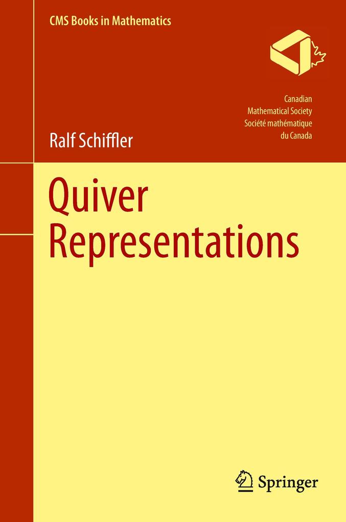 Quiver Representations - Ralf Schiffler