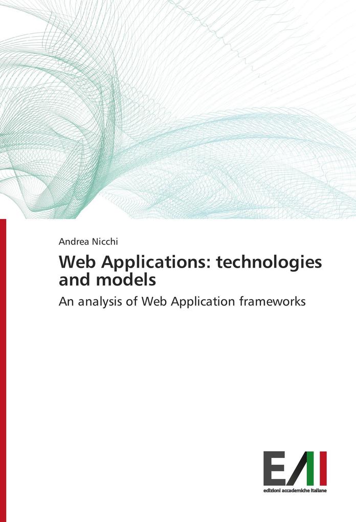 Web Applications: technologies and models