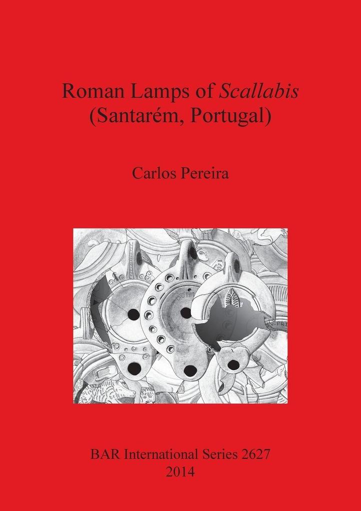 Roman Lamps of Scallabis (Santarém Portugal)