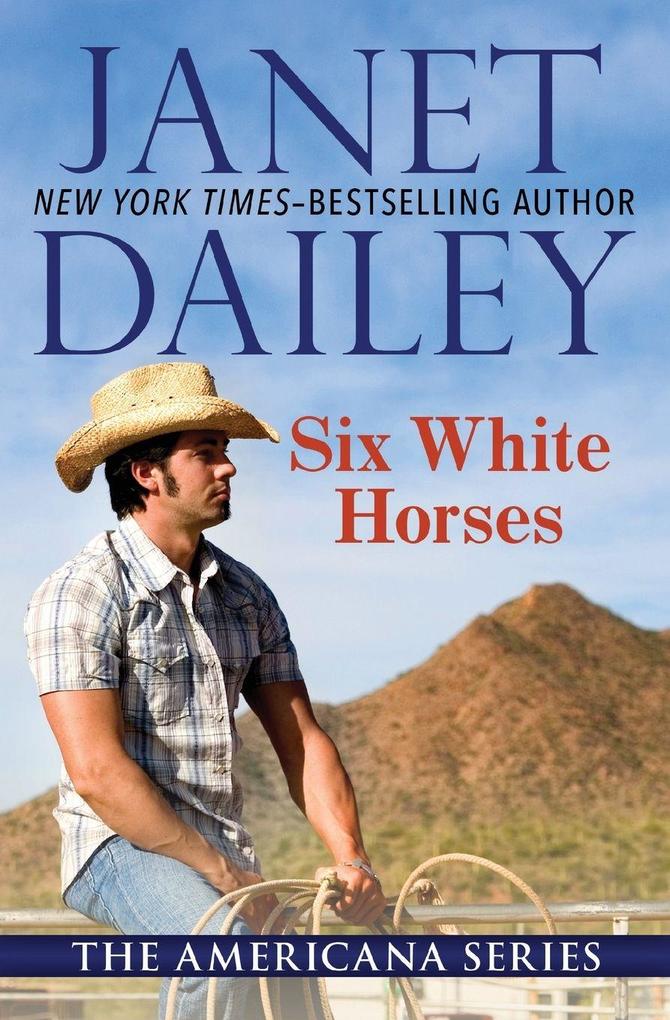 Six White Horses