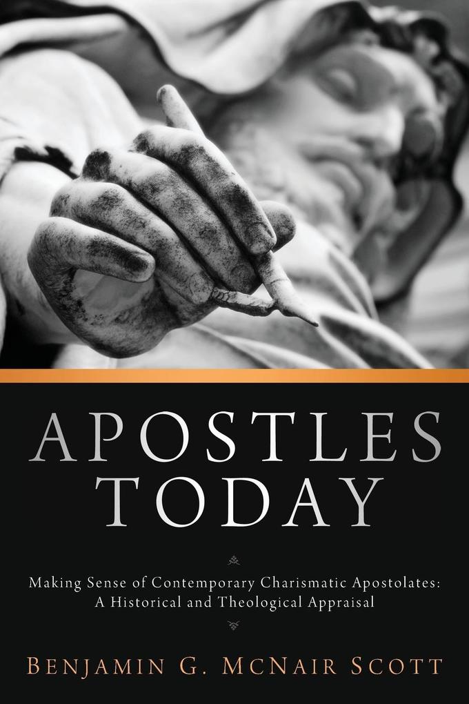 Apostles Today