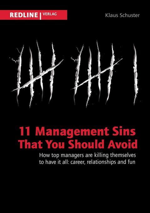 11 management sins that you should avoid - Klaus Schuster
