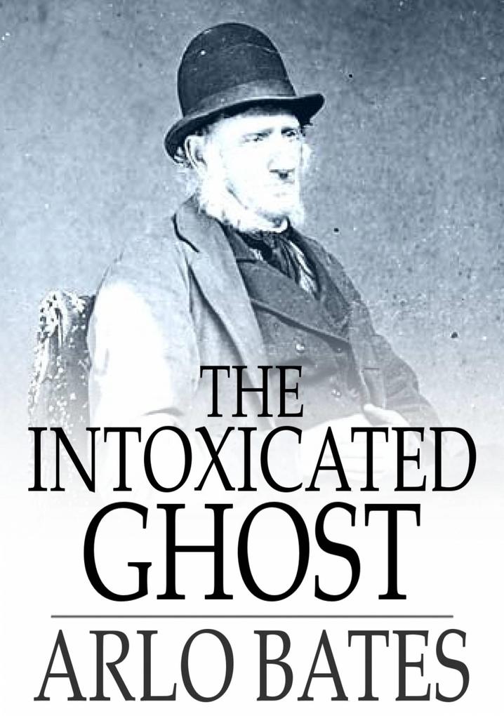 Intoxicated Ghost