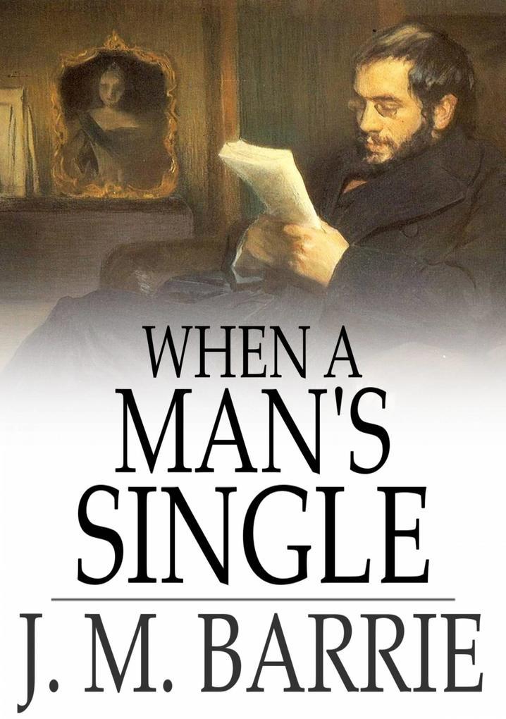 When a Man‘s Single