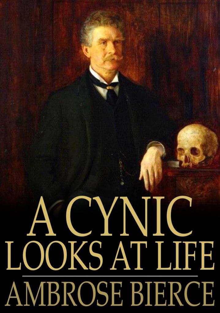 Cynic Looks at Life