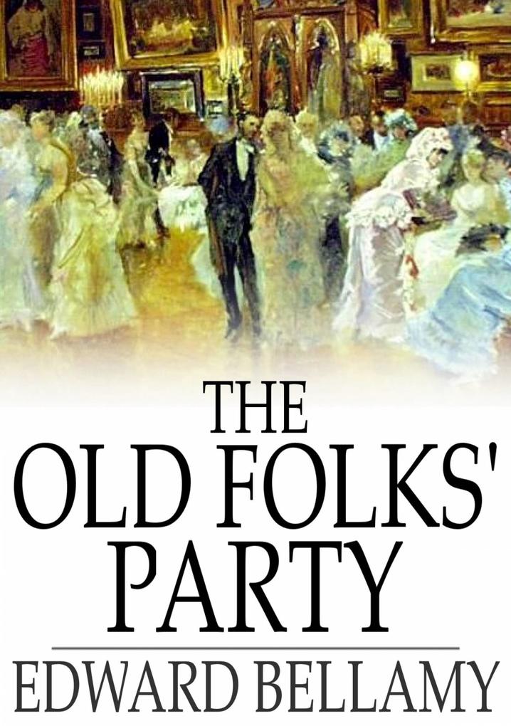 Old Folks‘ Party