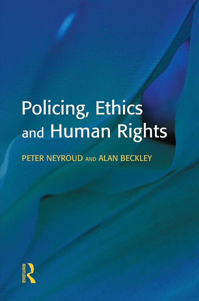 Policing Ethics and Human Rights