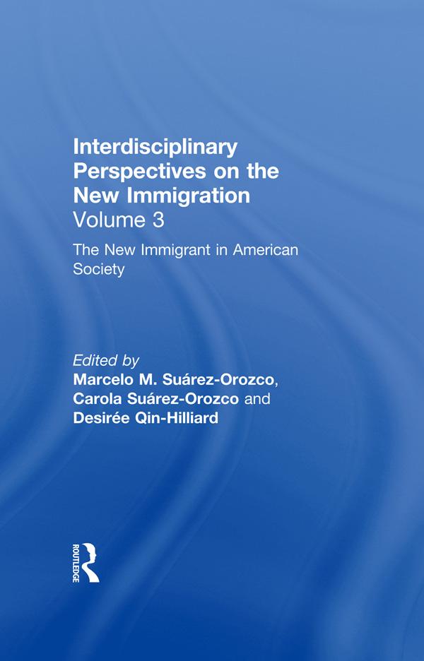 The New Immigrant in American Society