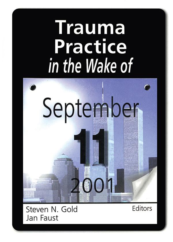Trauma Practice in the Wake of September 11 2001