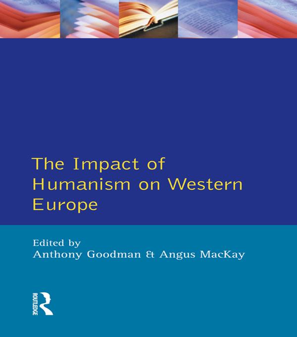 Impact of Humanism on Western Europe During the Renaissance The