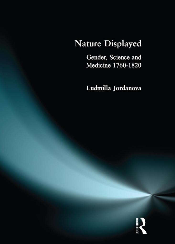 Nature Displayed - L. J. Jordanova