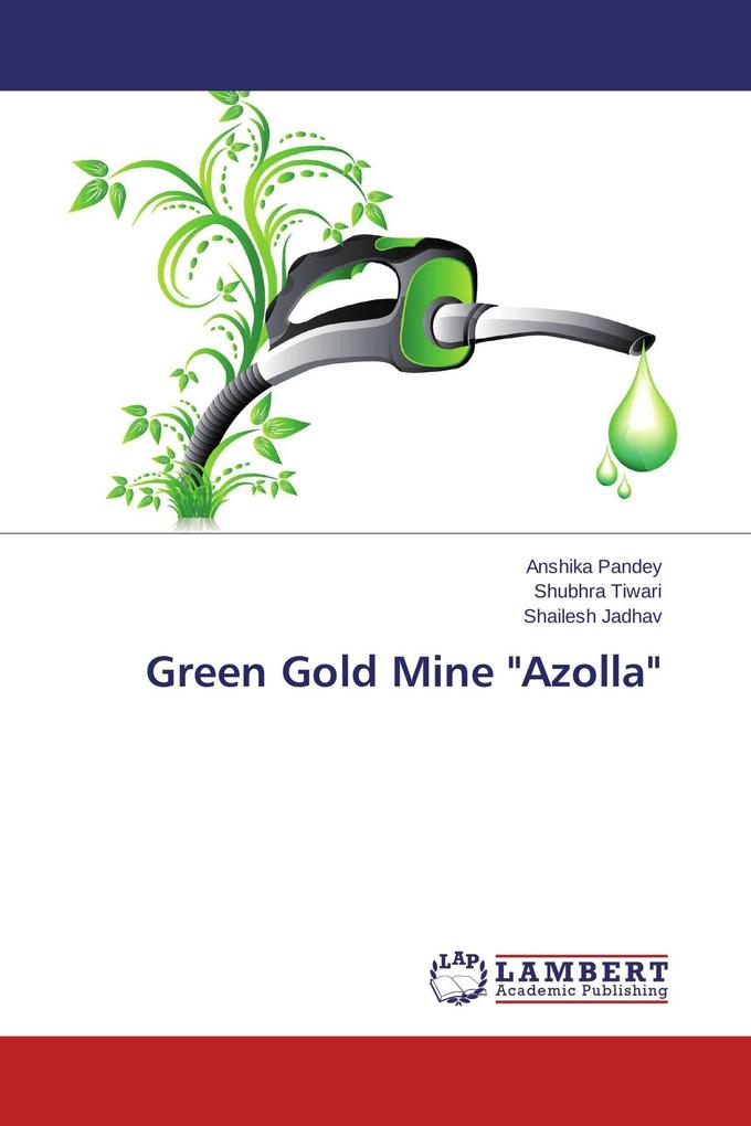 Green Gold Mine 'Azolla'