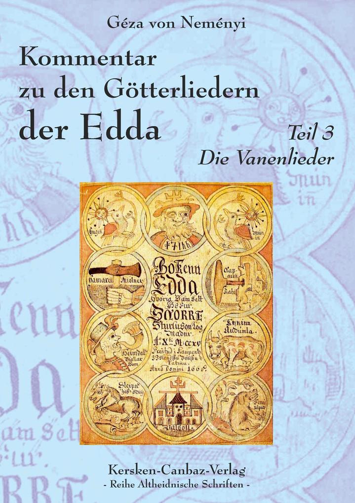 Kommentar zu den Götterliedern der Edda
