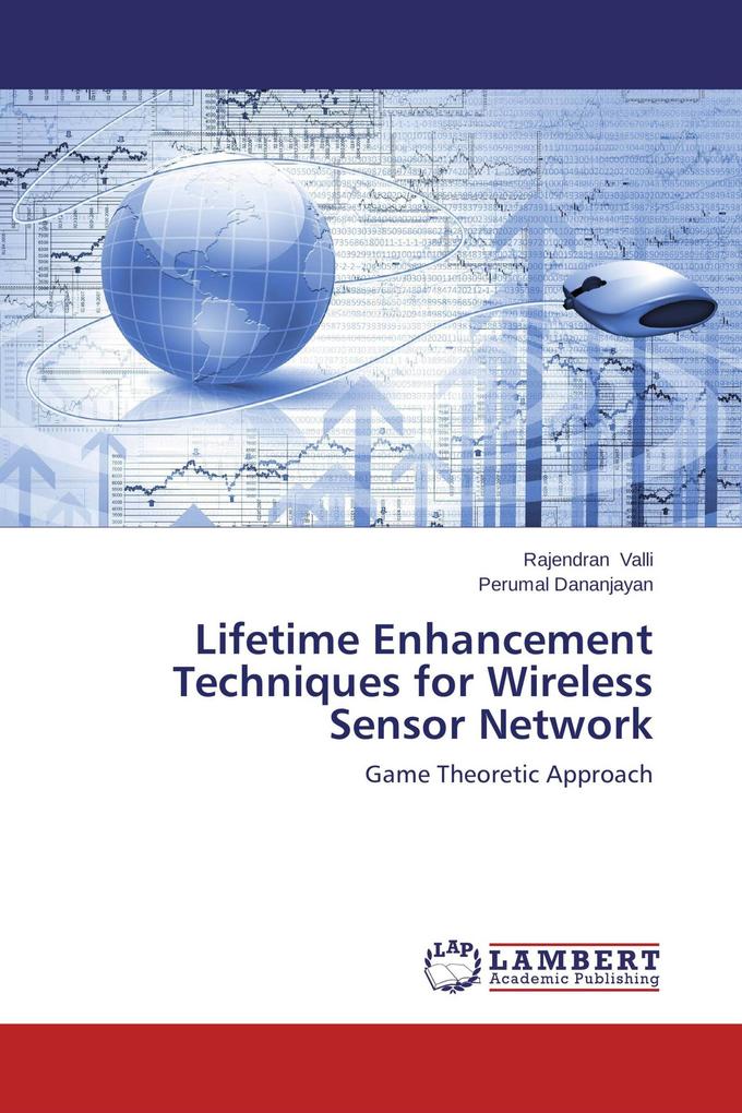 Lifetime Enhancement Techniques for Wireless Sensor Network