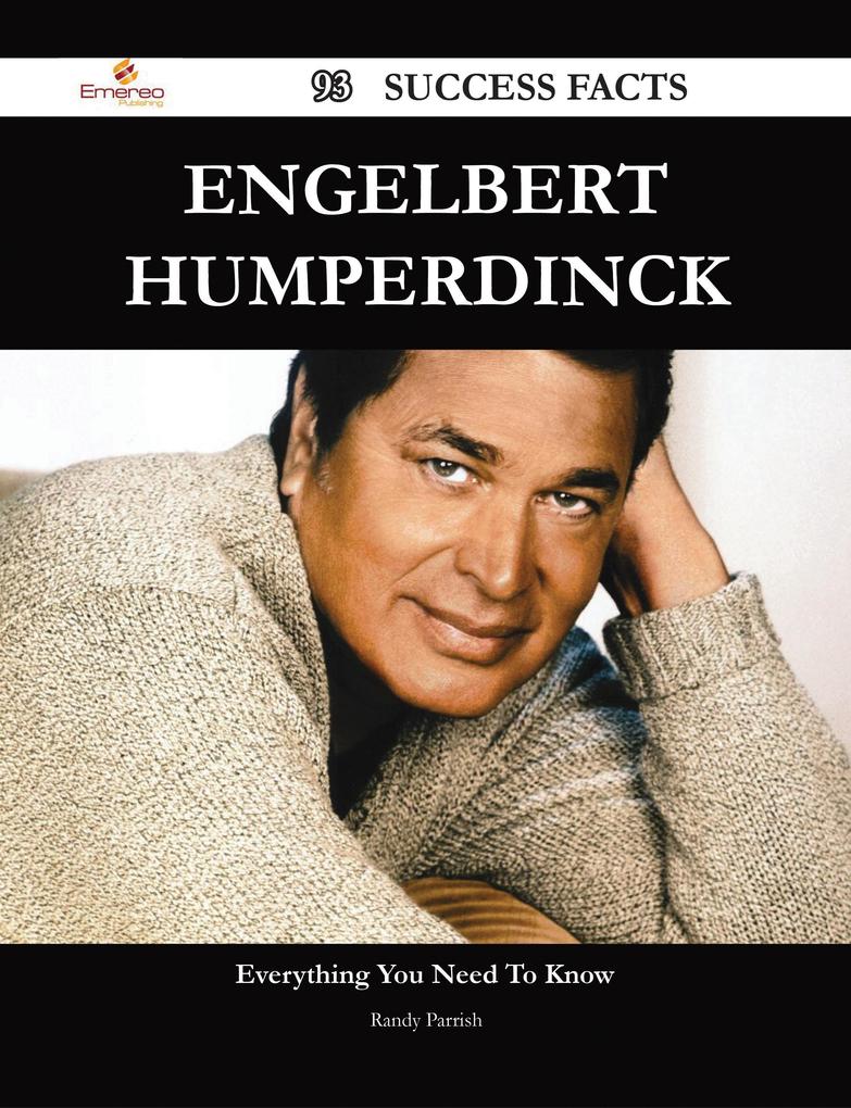Engelbert Humperdinck 93 Success Facts - Everything you need to know about Engelbert Humperdinck