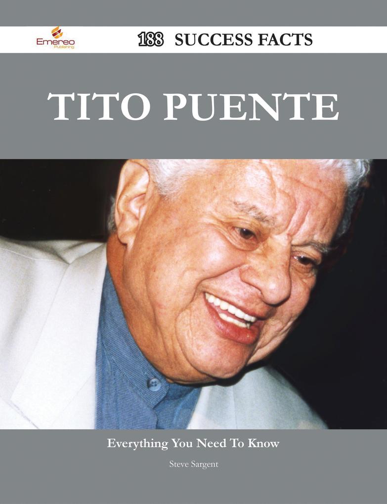 Tito Puente 188 Success Facts - Everything you need to know about Tito Puente