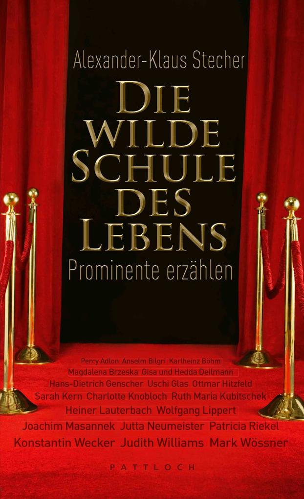 Die wilde Schule des Lebens