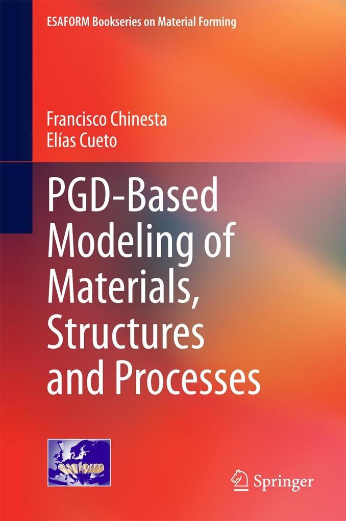 PGD-Based Modeling of Materials Structures and Processes