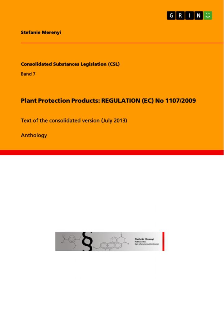 Plant Protection Products: REGULATION (EC) No 1107/2009