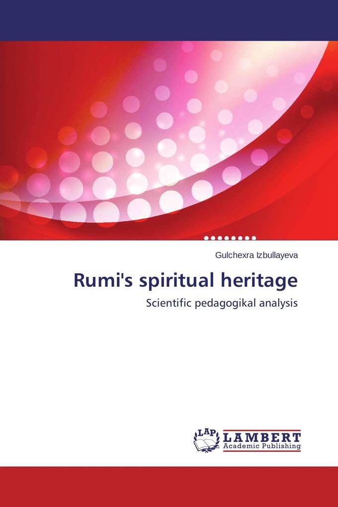 Rumi's spiritual heritage