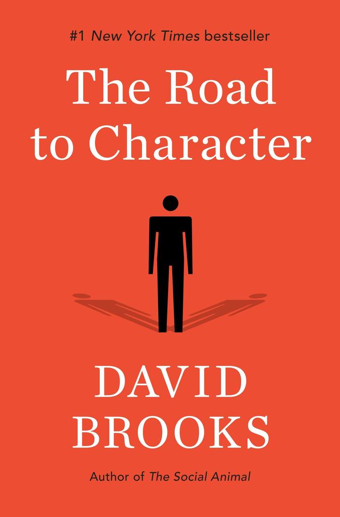Random House Llc Us The Road To Character