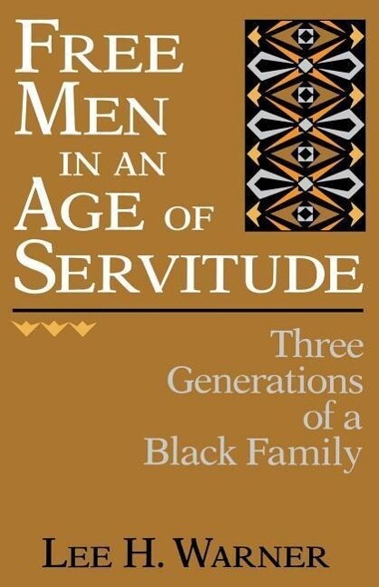 Free Men in an Age of Servitude