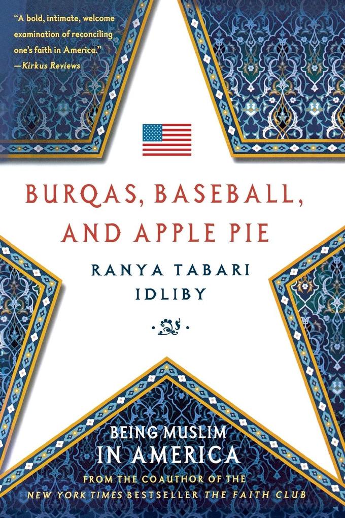 Burqas Baseball and Apple Pie