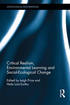 Critical Realism Environmental Learning and Social-Ecological Change
