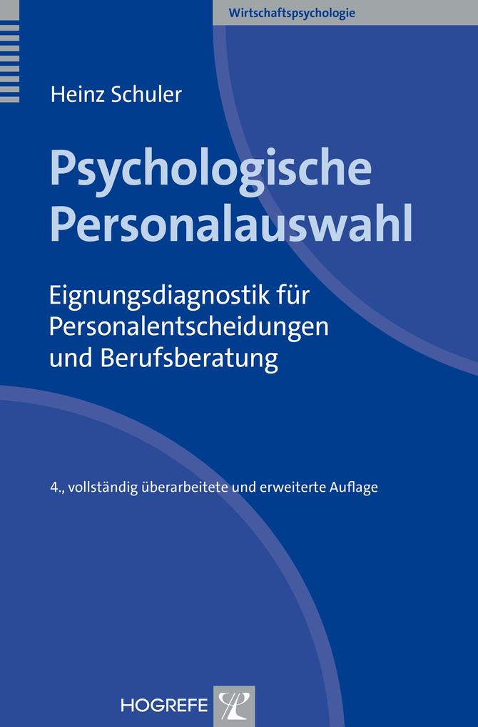 Psychologische Personalauswahl - Heinz Schuler